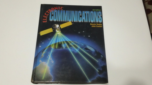 Electronic Communications. Dennis Roddy Y John Coolen