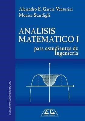 Libro 1. Analisis Matematico Para Estudiantes De Ingenieria