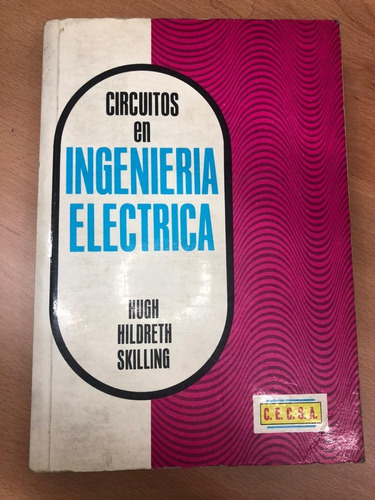 Libro Circuitos En Ingenieria Electrica Hugh Hildreth