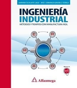 Libro Ingeniería Industrial - Métodos Y Tiempos Con