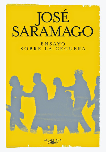 Ensayo Sobre La Ceguera - Saramago Jose ( Premio Nobel)