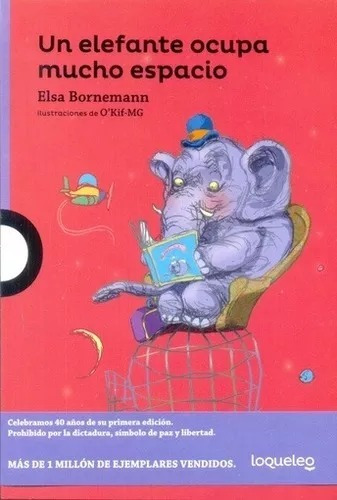 Libro Nuevo, Un Elefante Ocupa Mucho Lugar, Elsa Bornemann