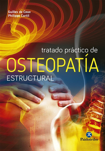 Libro: Tratado Práctico De Osteopatía Estructural