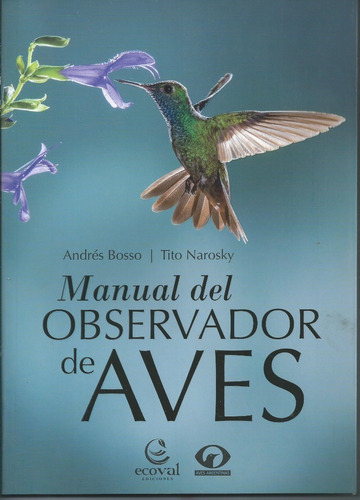 Manual Del Observador De Aves Libro Tito Narosky Bosso