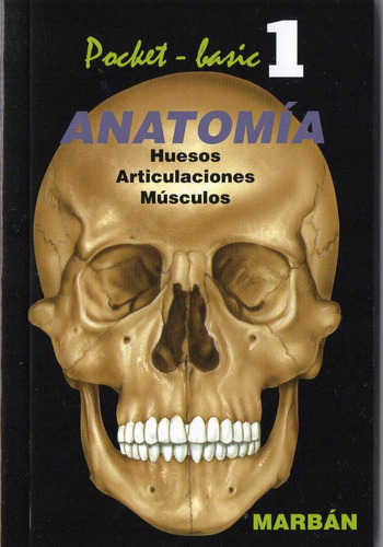 Pocket Anatomia Huesos Articulaciones Musculos 1 Nuevo