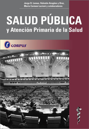 Salud Publica Y Atencion Primaria De La Salud. Corpus