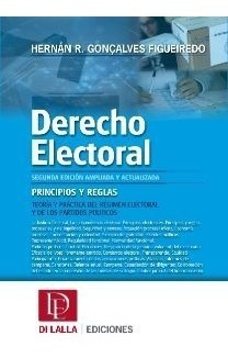 Derecho Electoral 2° Edición - H. Goncalves Figueiredo