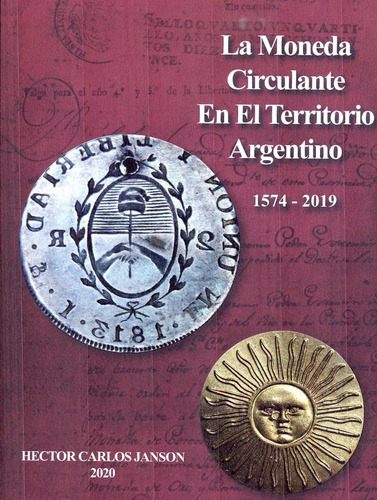 Libro Catálogo Janson La Moneda Argentina  Nuevo!