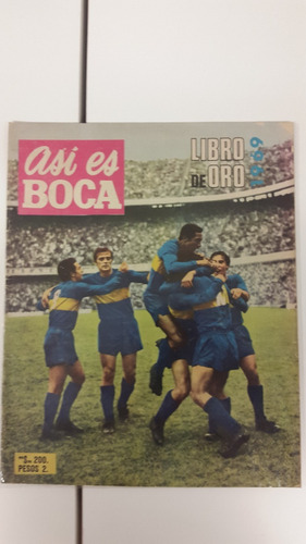 Boca Campeon Nacional 69 Libro De Oro Asi Es Boca
