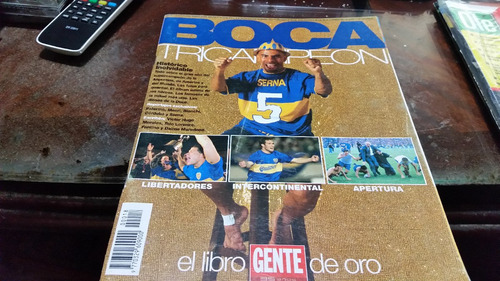 El Libro Gente De Oro Boca Tricampeon Numero Extra 18