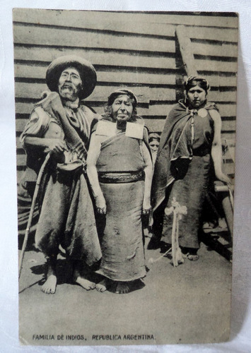 Postal Familia Indios Ibarra Sorroche Gaucho Argentina 504