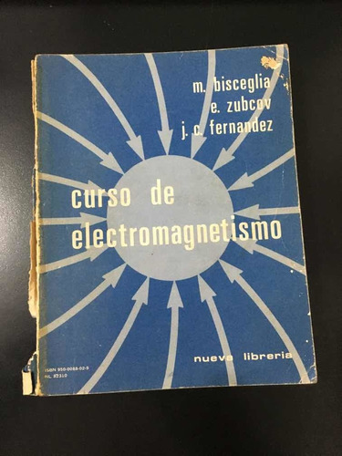 Libro Curso De Electromagnetismo Bisceglia Zubcov Fernandez