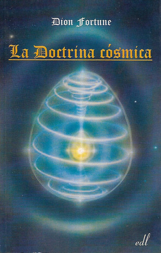 La Doctrina Cosmica (dion Fortune)