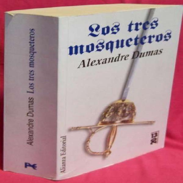 Libro: Los Tres Mosqueteros Alejandro Dumas