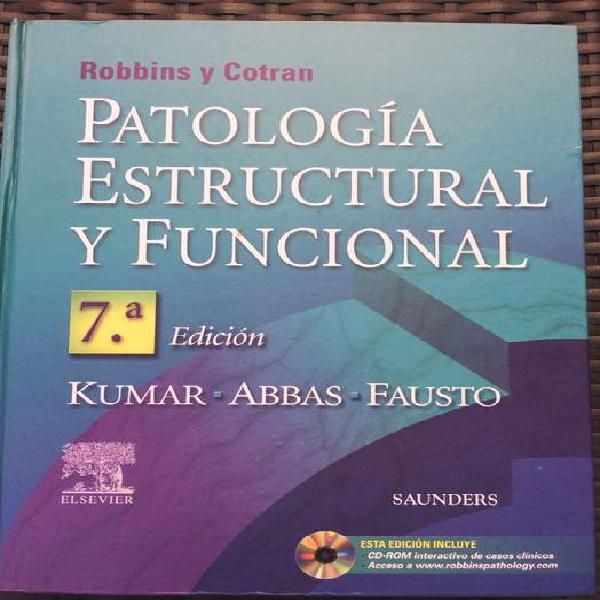 Patologia estructural y Funcional. ROBBINS Y COTRAN . 7