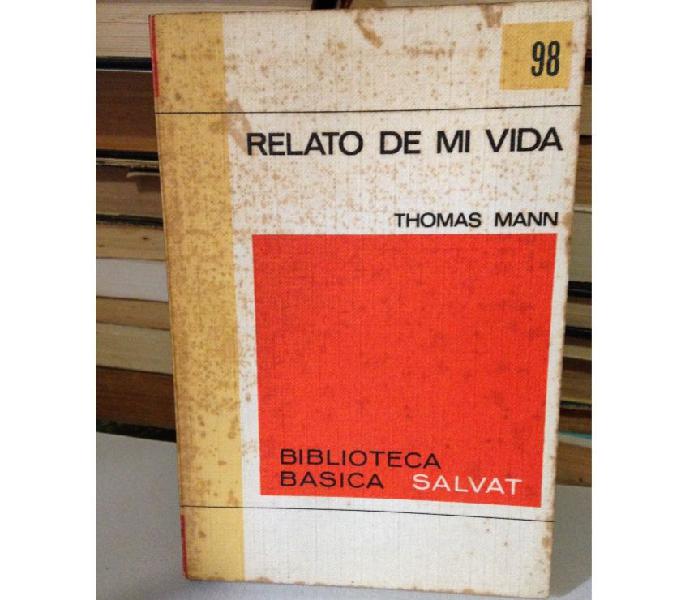 RELATO DE MI VIDA THOMAS MANN 150 PAGINAS EDICIONES SALVA