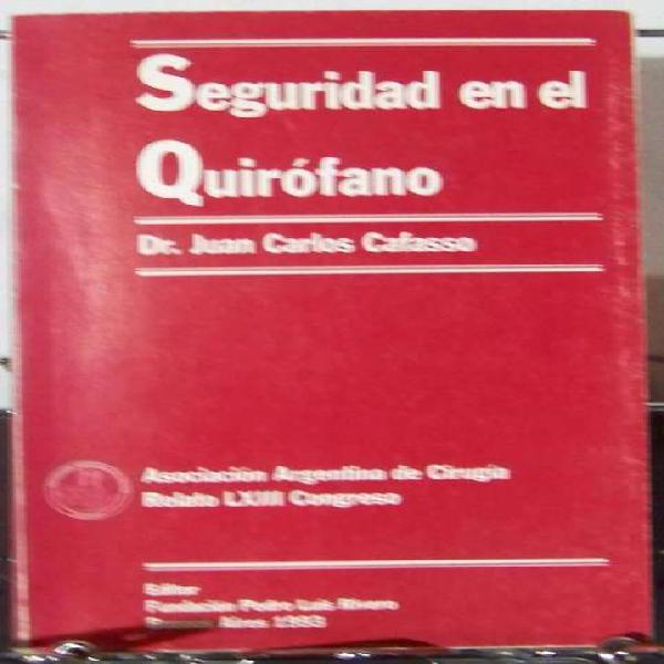 Seguridad En El Quirofano Juan Carlos Cafasso