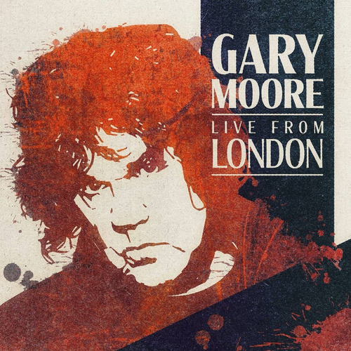 Gary Moore Live From London - Cd