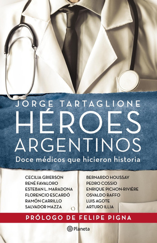 Heroes Argentinos - Jorge Eduardo Tartaglione