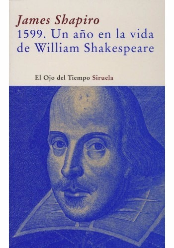 James Shapiro  Un Año En La Vida De William Shakespeare