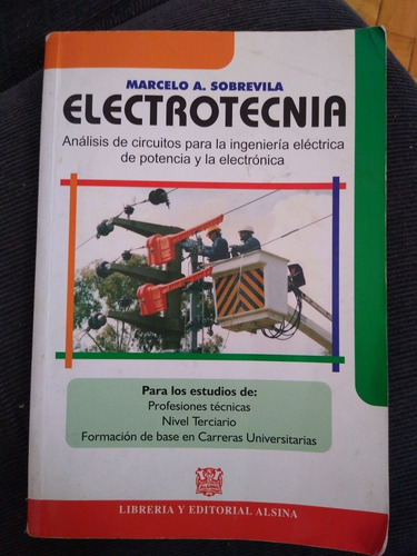 Libro Electrotecnia Buen Estado. Marcelo A. Sobrevila. Edito