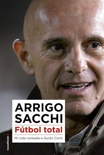 Libro Futbol Total De Arrigo Sacchi