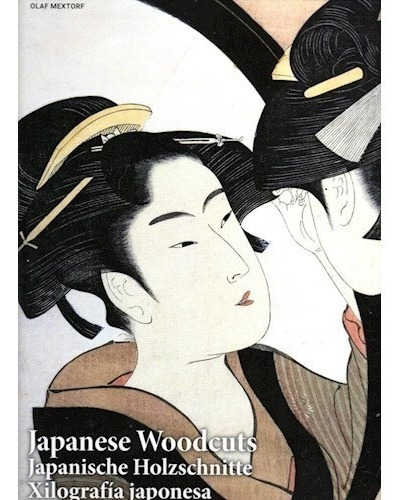 Libro Japanese Woodcuts / Xilografia Japonesa De Olaf Mextor
