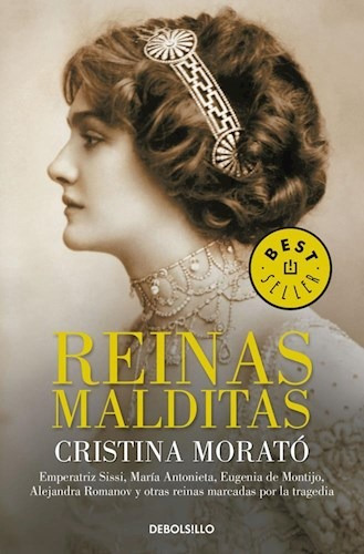 Libro Reinas Malditas De Cristina Morato