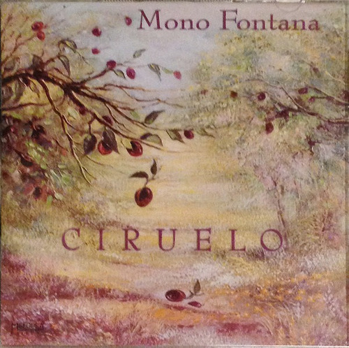 Mono Fontana - Ciruelo - Cd