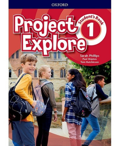 Project Explore 1 - Student's Book - Editorial Oxford