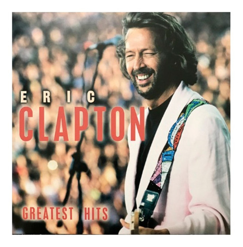 Vinilo Eric Clapton - Greatest Hits - Procom