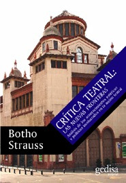 Crítica Teatral Las Nuevas Fronteras, Strauss, Ed. Gedisa