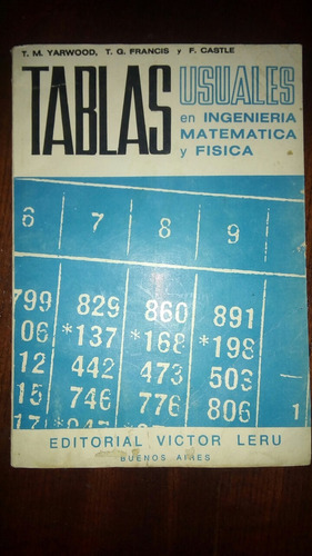 Libro Tablas Usuales En Ingeniería Matemáticas Y Física