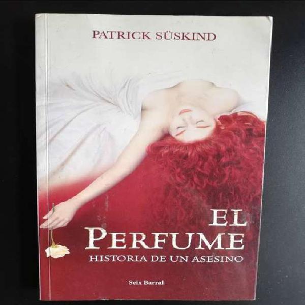 Libro El Perfume Historia De Un Asesino Patrick Suskind