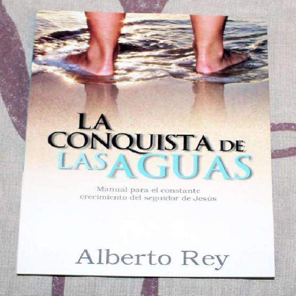 Libro La conquista de las Aguas Alberto Rey