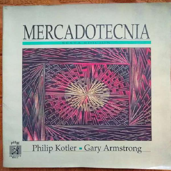 Mercadotecnia - Sexta Edición- Kotler - Armstrong