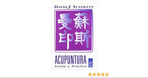 Se vende libro "Acupuntura" Teoría y Práctica de David J