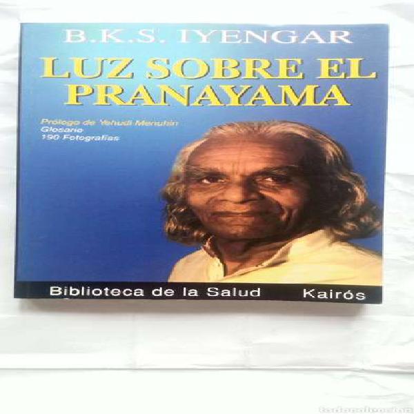 Se vende libro "Luz sobre el Pranayama" de B.K.S. IYENGAR