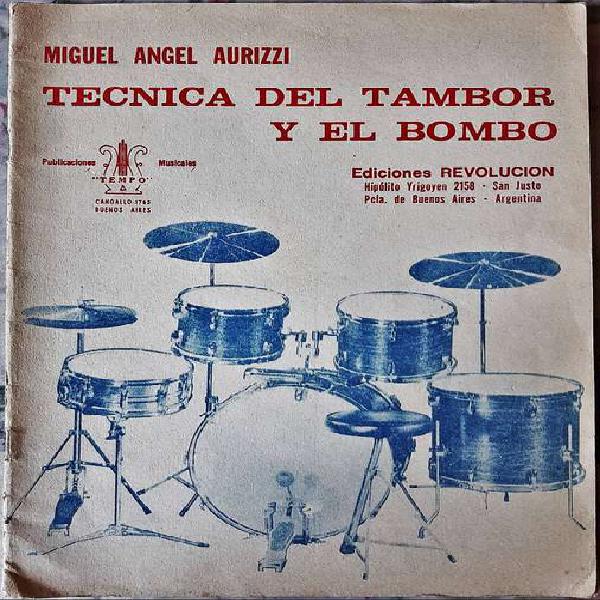 Técnica Del Tambor Y El Bombo - Miguel A. Aurizzi Tempo