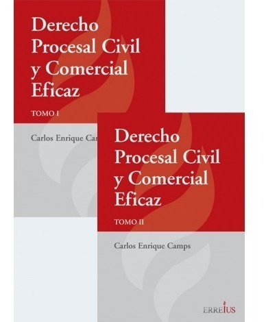 Derecho Procesal Civil Y Comercial Eficaz