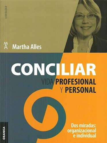 Libro Conciliar Vida Profesional Y Personal 2 Ed De Martha