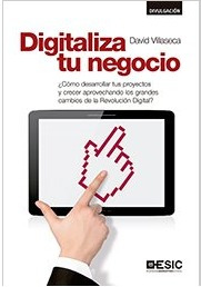 Libro Digitaliza Tu Negocio Villaseca Morales David 1 ª Ed