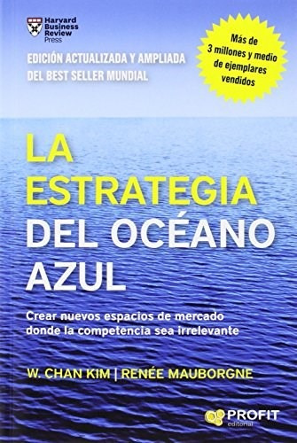Libro La Estrategia Del Oceano Azul De W. Cham Kim