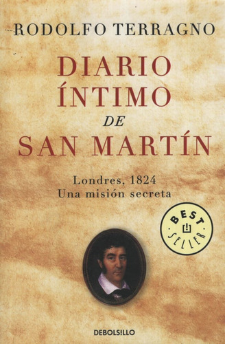 Diario Intimo De San Martin: Londres 