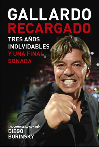 Gallardo Recargado - Diego Borinsky - Aguilar Rh