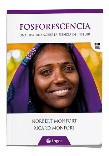 Libro: Fosforescencia, Una Historia Sobre La Esencia De Infl