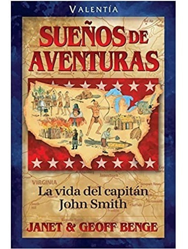 Sueños De Aventuras - Janet Y Geoff Benge