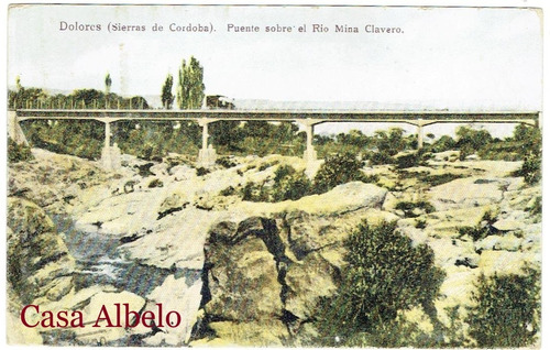 Dolores (sierra De Cordoba) Puente Sobre El Rio Mina Clavero