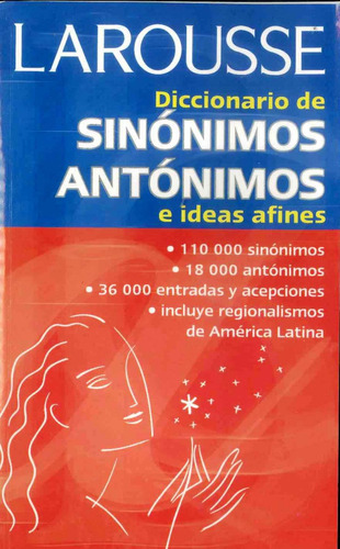 Diccionario De Sinónimos, Antónimos E Ideas Y Afines Larro