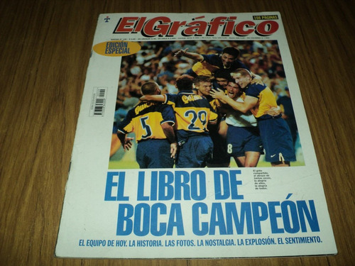El Libro De Boca Campeon Apertura 98 / Especial El Grafico